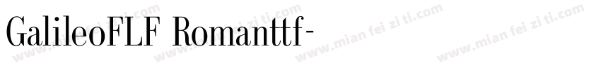 GalileoFLF Romanttf字体转换